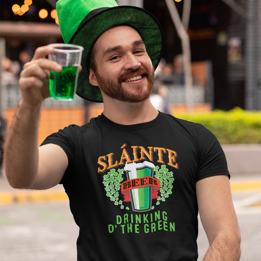 Fun Irish T-Shirt - Drinking O' The Green for St. Patricks Day